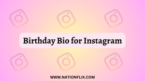 birthday-bio-for-instagram-300x169-3141190